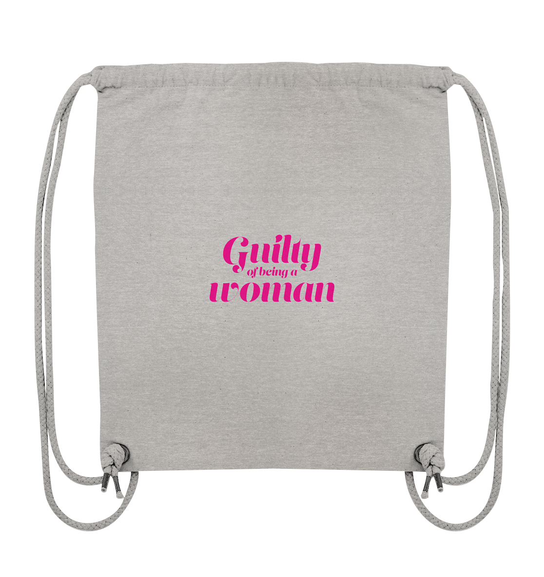 Guilty of being a woman - Organic Gym-Bag