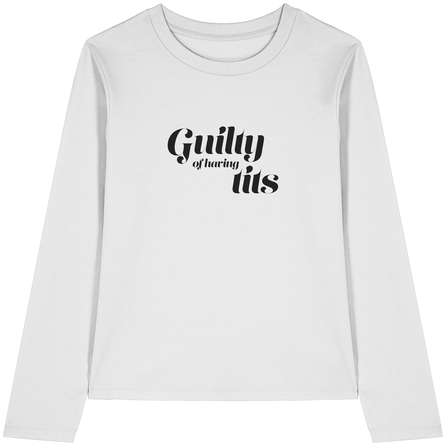 Guilty of having tits | bold - Womens Organic Longsleeve T-Shirt